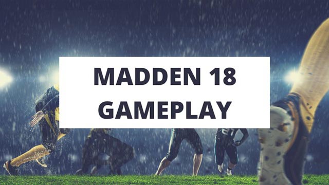 1494377184104730.jpg Madden-18-Gameplay.jpg